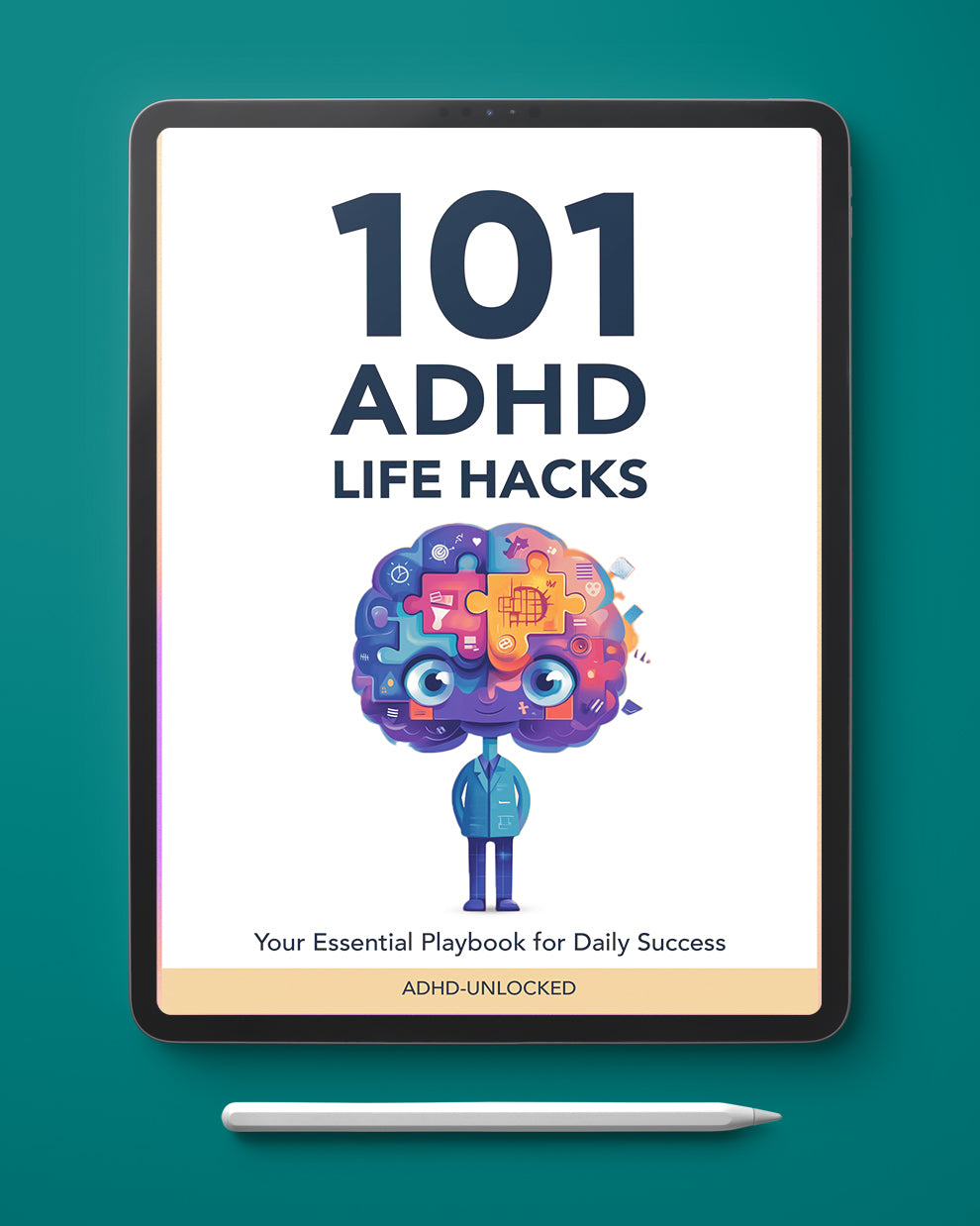 101 ADHD LIFE HACKS - Digital Printable Ebook